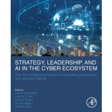 Strategy Leadership and AI in the Cyber Ecosystem The Role of Digital