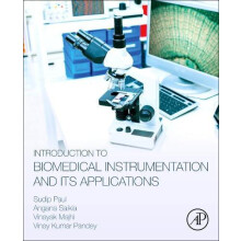 Introduction to Biomedical Instrumentation and Its Applications by Sud