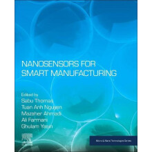 Nanosensors for Smart Manufacturing Paperback Book