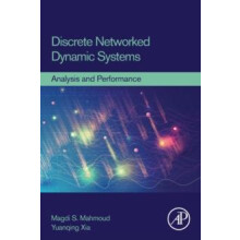 Discrete Networked Dynamic Systems Analysis and Performance by Magdi S