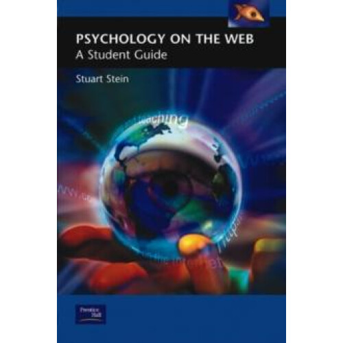 Psychology on the Web A Student Guide by Stuart Stein Paperback Book