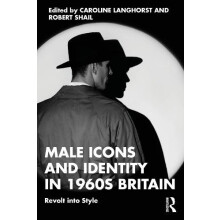 Male Icons and Identity in 1960s Britain Paperback Book