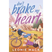 Dont Brake My Heart by Leonie Mack Paperback Book