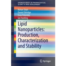 Lipid Nanoparticles Production Characterization and Stability by Rohan