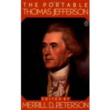 The Portable Thomas Jefferson by Thomas Jefferson Paperback Book