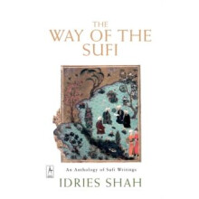 The Way of the Sufi by Idries Shah Paperback Book