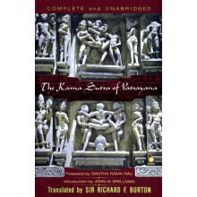 The Kama Sutra of Vatsayana The Classic Hindu Treatise on Love and Soc