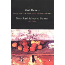 New and Selected Poems 19742004 by Carl Dennis Paperback Book