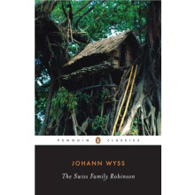 The Swiss Family Robinson by Johann David Wyss Paperback Book