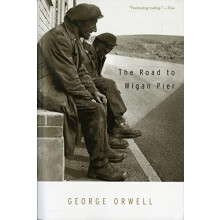Road to Wigan Pier by George Orwell Paperback Book