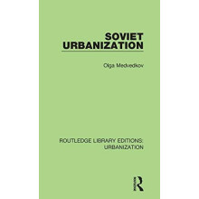 Soviet Urbanization by Olga Medvedkov Hardcover Book