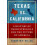 Texas vs. California by MILLER Hardcover Book 1