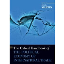 Oxford Handbook of the Political Economy of International Trade Paperb
