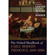 The Oxford Handbook of Early Modern Theology 16001800 Paperback Book