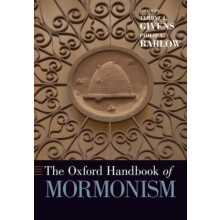 The Oxford Handbook of Mormonism Paperback Book