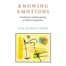 Knowing Emotions Truthfulness and Recognition in Affective Experience