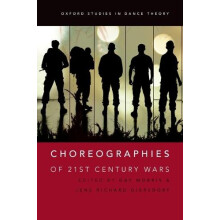Choreographies of 21st Century Wars Paperback Book