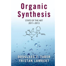 Organic Synthesis State of the Art 20112013 by Douglass F. Taber Hardc