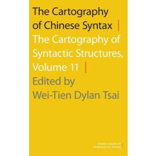 The Cartography of Chinese Syntax by TSAI Hardcover Book