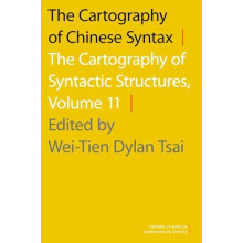Cartography of Chinese Syntax The Cartography of Syntactic Structures