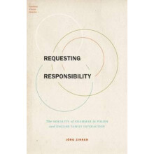 Requesting Responsibility The Morality of Grammar in Polish and Englis