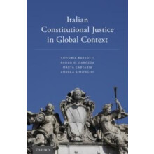 Italian Constitutional Justice in Global Context by BARSOTTI Hardcover