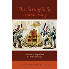 The Struggle for Democracy by MECKSTROTH Hardcover Book