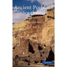 Ancient Puebloan Southwest by Lynne Sebastian Hardcover Book