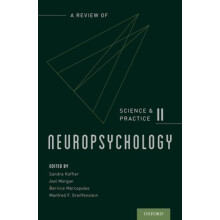 Neuropsychology A Review of Science and Practice Vol. 2 by Sandra Koff