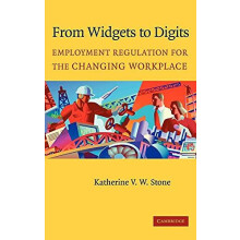 From Widgets to Digits Employment Regulation for the Changing Workplac