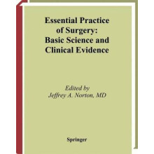 Essential Practice of Surgery Basic Science and Clinical Evidence Pape