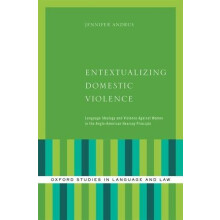 Entextualizing Domestic Violence Language Ideology and Violence Agains