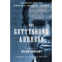 The Gettysburg Address Perspectives on Lincolns Greatest Speech Paperb
