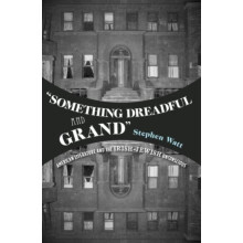 something Dreadful and Grand American Literature and the IrishJewish U