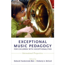 Exceptional Music Pedagogy for Children with Exceptionalities Internat