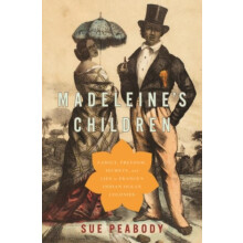 Madeleines Children Family Freedom Secrets and Lies in Frances Indian