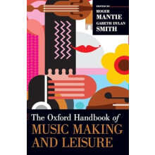 Oxford Handbook of Music Making and Leisure Hardcover Book