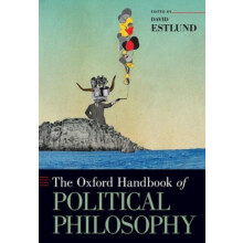 The Oxford Handbook of Political Philosophy Paperback Book