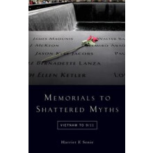 Memorials to Shattered Myths by SENIE Hardcover Book