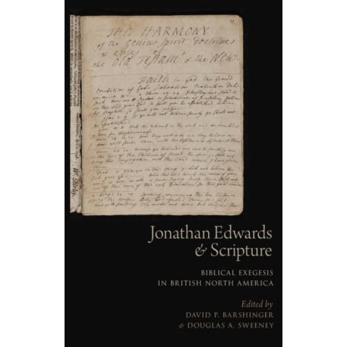 Jonathan Edwards and Scripture by BARSHINGER Hardcover Book