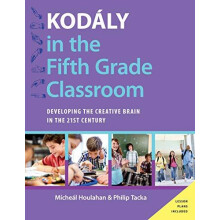 Kodly in the Fifth Grade Classroom by HOULAHAN Hardcover Book