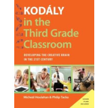 Kodly in the Third Grade Classroom by HOULAHAN Hardcover Book