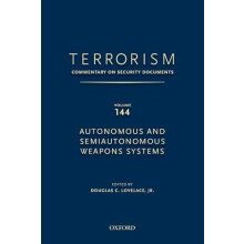 TERRORISM COMMENTARY ON SECURITY DOCUMENTS VOLUME 144 by OCEANA Hardco