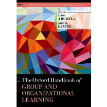Oxford Handbook of Group and Organizational Learning Hardcover Book