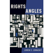 Rights Angles by Loren E. Lomasky Hardcover Book