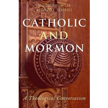 Catholic and Mormon by WEBB Hardcover Book