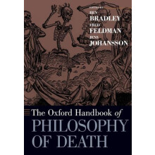 Oxford Handbook of Philosophy of Death Paperback Book