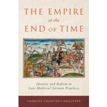 Empire at the End of Time by Frances Courtney Kneupper Hardcover Book