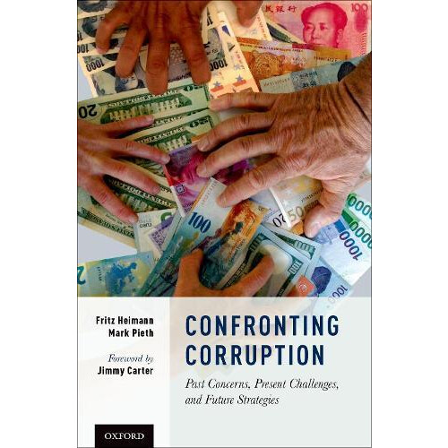 Confronting Corruption Past Concerns Present Challenges and Future Str