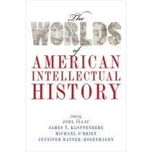 Worlds of American Intellectual History Hardcover Book